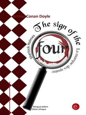 cover image of The sign of the four/La marque des quatre (Bilingual edition/Édition bilingue)